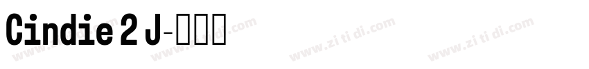 Cindie 2 J字体转换